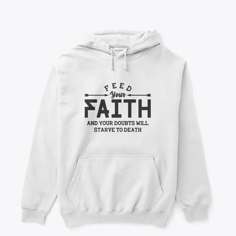 Feed your faith