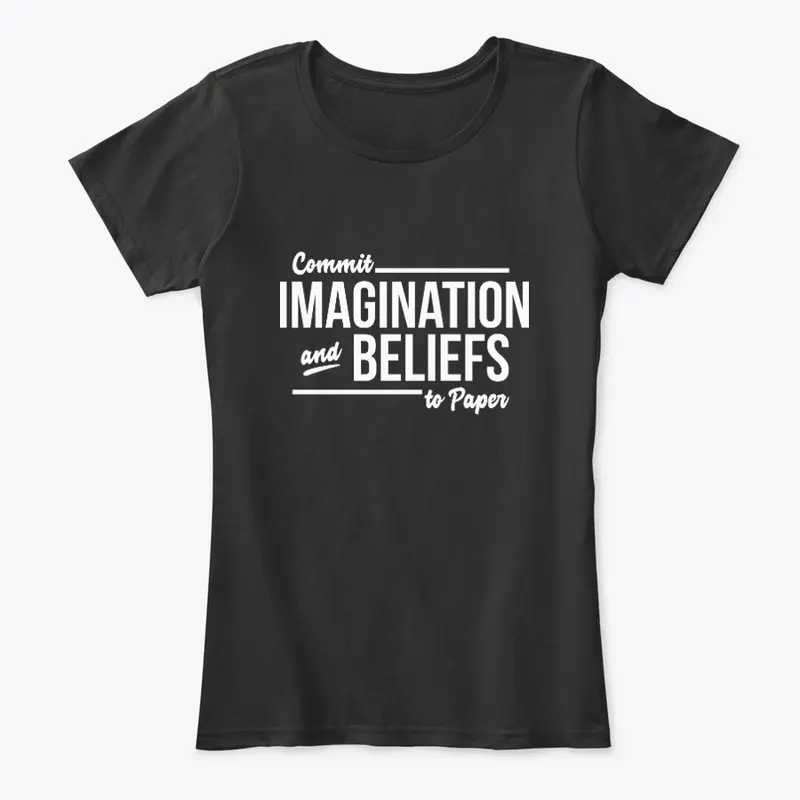 Commit Imagination And Beliefs To Paper