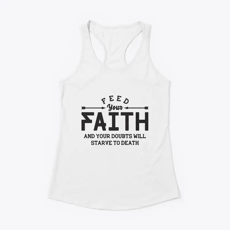 Feed your faith