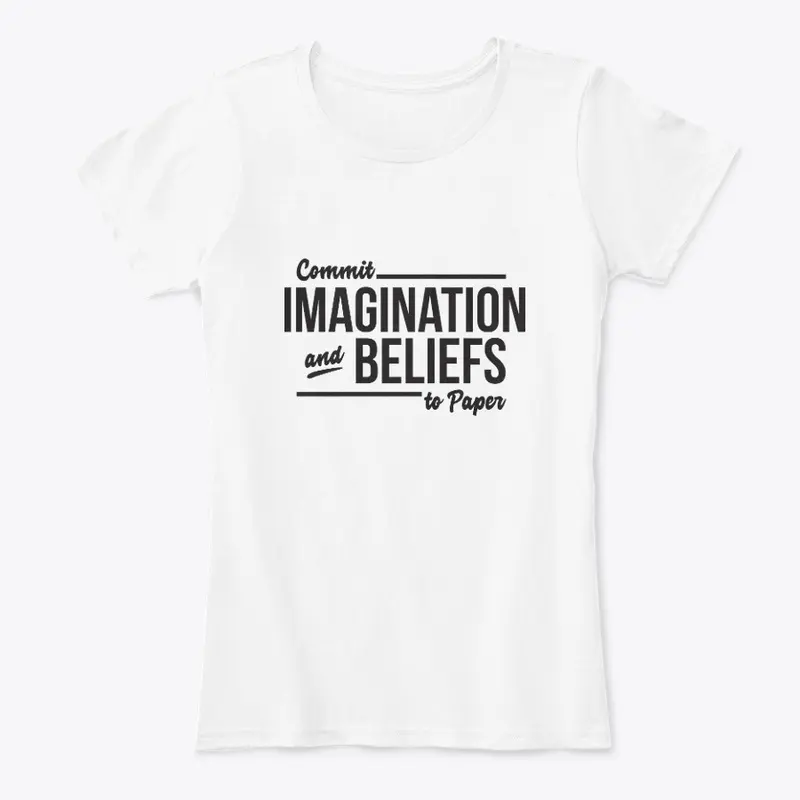 Commit Imagination And Beliefs To Paper