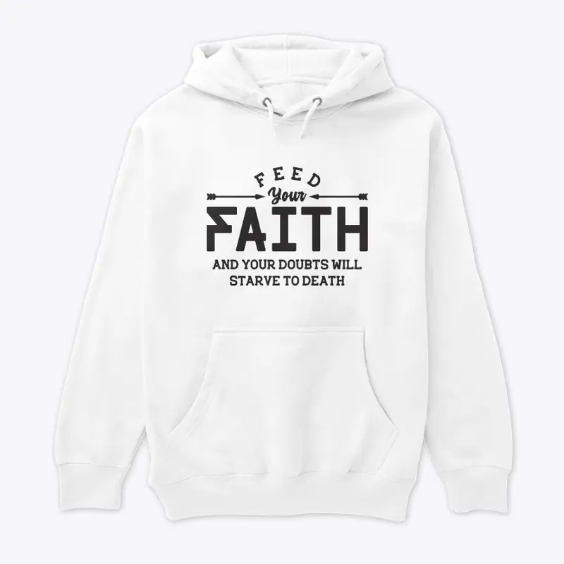 Feed your faith