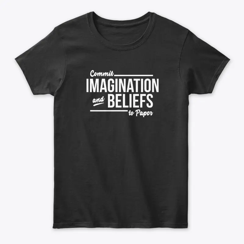 Commit Imagination And Beliefs To Paper